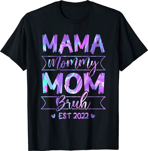 Mama Mommy Mom Bruh Mom Life Mothers Day Hologram 2022 Shirt Teeducks