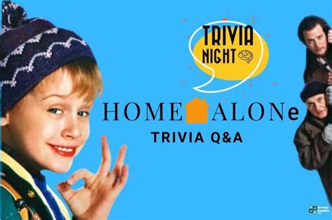 45 home alone trivia questions and answers group games 101