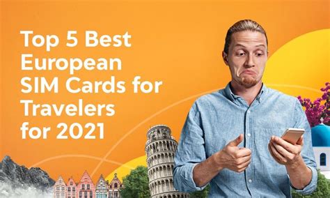 Top 5 Best European Sim Cards For Travelers In 2021 Airalo Blog Sim