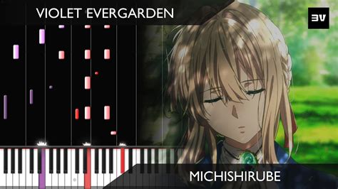 Violet Evergarden Ed Michishirube Piano Only Tutorial Youtube