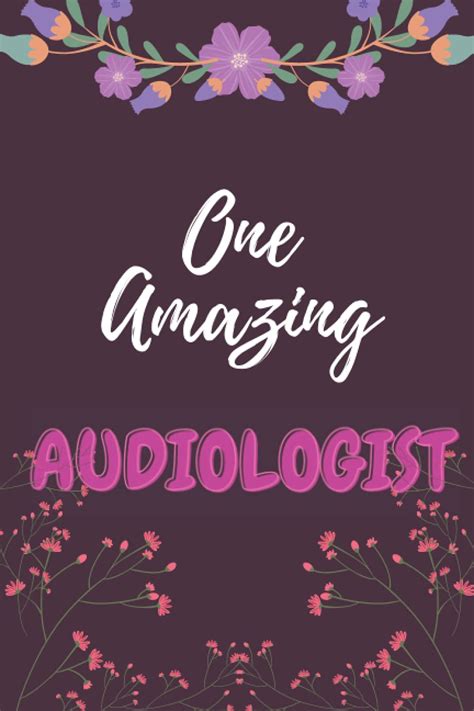 One Amazing Audiologist Audiologist Blank Lined Notebook Audiology