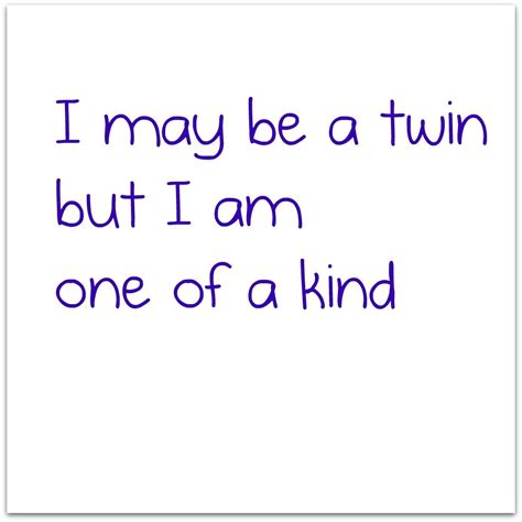 Twin Quote Twin Life Twin Mom Twin Girls Twin Sisters Twin Quotes