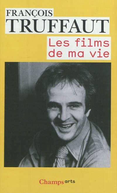 Livrefrancoistruffautfilmsdemavie Cinephiledoc