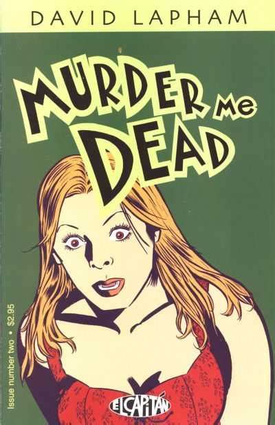 Murder Me Dead 2 Issue