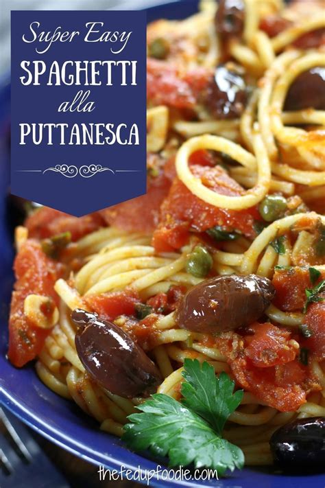Spaghetti Alla Puttanesca Is Such An Incredibly Easy Pasta Dinner With