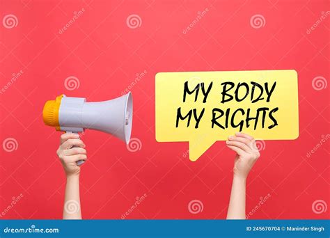 My Body My Rights Concept Stock Photo Image Of Grunge 245670704