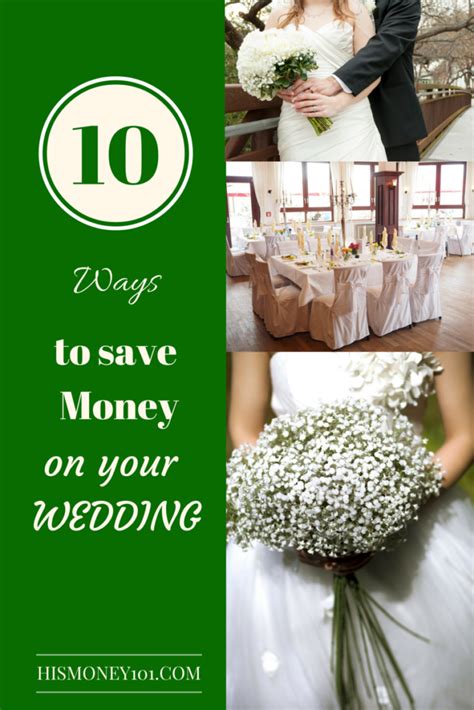 10 Ways To Save Money On Your Wedding His Money 101 Saving Money