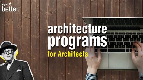 Architecture Programs Every Architect Should Know Youtube