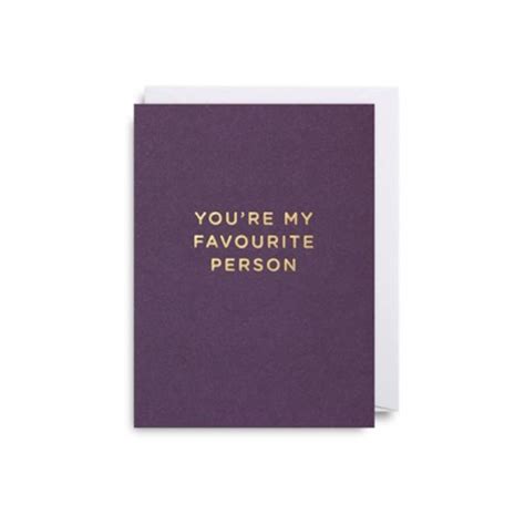 Youre My Favourite Person Little Card By French Grey
