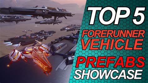 Top 5 Forerunner Vehicle Prefabs Showcase Halo 5 Youtube