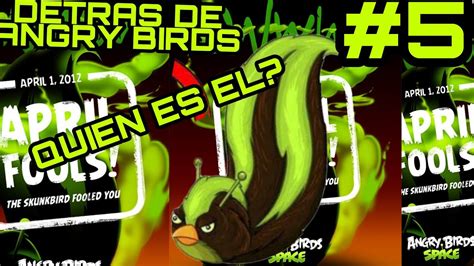DetrÁs De Angry Birds Hoy Hablaremos De Stink Bird ¿porque No Estuvo En