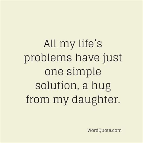50 Mother And Daughter Quotes And Sayings Word Quote Famous Quotes