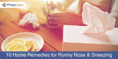 10 Home Remedies For Runny Nose And Sneezing Pristyn Care