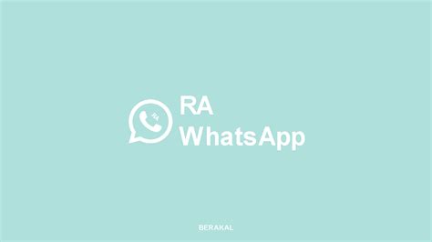 Tak lama kemudian di berucap : Download RA WhatsApp APK Versi Terbaru v8.26 (2020)