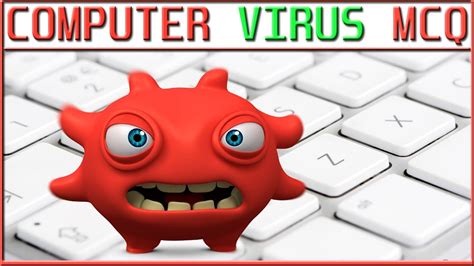 Computer Virus MCQ | Computer Security MCQ | AntiVirus MCQ | What is