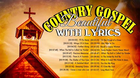 Beautiful Old Country Gospel Songs With Lyrics 2021 Playlist Top Old