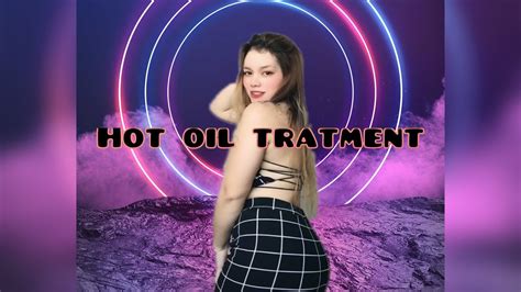 Hot Oil Treatment Taiwan Ofwlife Hotoiltreatment Hotmama Youtube