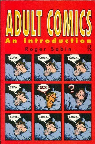 Adult Comics By Roger Sabin Used 9780415044196 World Of Books