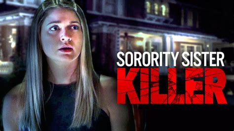 sorority sister killer lifetime movie where to watch