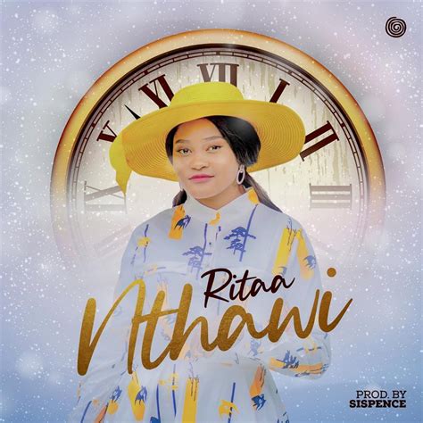 Ritaa Nthawi Afro Pop Malawi