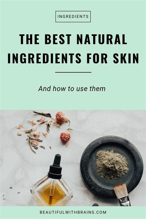 My 6 Favourite Natural Ingredients Natural Skin Care Ingredients