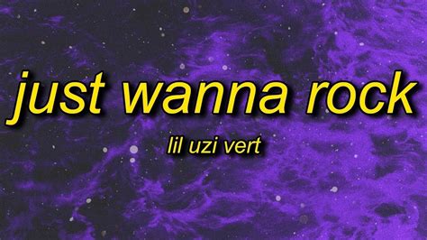 Lil Uzi Vert Just Wanna Rock 1 Hour Loop Youtube