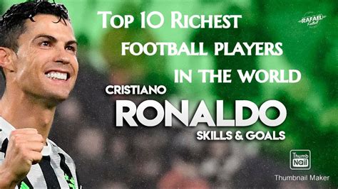 Top 10 Richest Football Players In The World Football Player Youtube