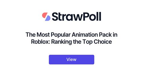 The Most Popular Animation Pack In Roblox Ranking The Top Choice