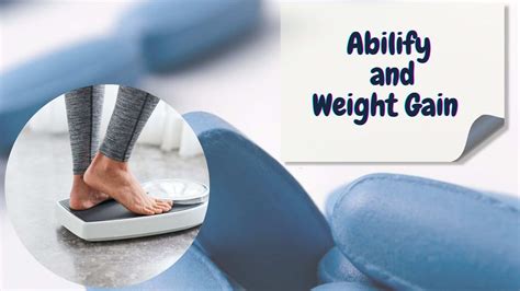 Abilify Weight Gain Side Effects Of Abilify You Should Know