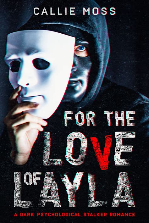 for the love of layla by callie moss goodreads
