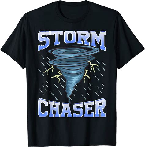 Storm Chaser Tornado Hurricane And Thunderstorm T Shirt Amazonde Fashion