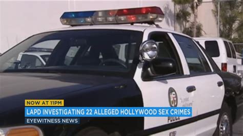 Lapd Investigating 22 Possible Sex Crime Cases Involving Hollywood Figures Abc7 Los Angeles