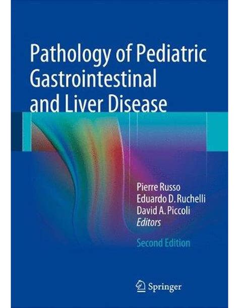 Pathology Of Pediatric Gastrointestinal And Liver Disease Adrion Ltd