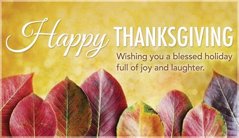 Wish a very happy thanksgiving to everyone you know and feel your heart overflow with gratitude. Happy Thanksgiving eCard - Free Thanksgiving Cards Online