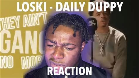 loski daily duppy grm daily [reaction] youtube