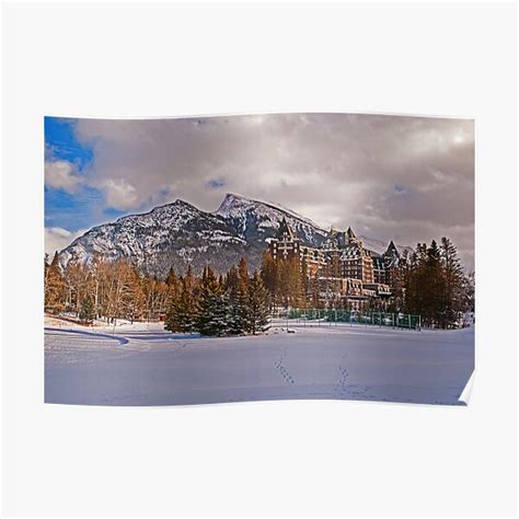 Banff Springs Hotel Alberta Canada Poster For Sale By Mtbearded1