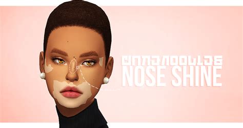 Cakenoodles Nose Shine Sims 4 Cc Skin Sims 4 Mm Cc Sims Four The