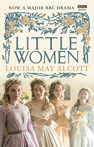Little Women Official Bbc Tv Tie In Alcott Louisa May
