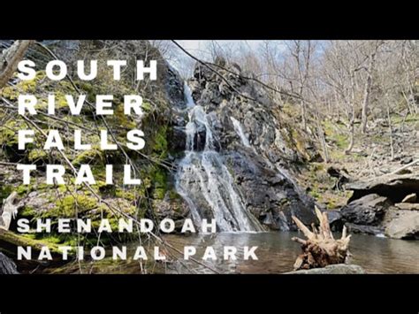 South River Falls Trail Shenandoah National Park Secret World