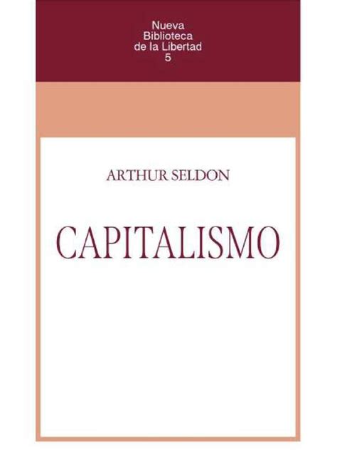 Arthur Seldon Capitalismo Pdf Capitalismo Socialismo