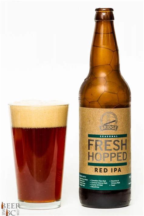 Bridge Brewing Co Fresh Hopped Red Ipa Beer Me British Columbia