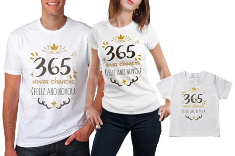 Kit Camisetas Personalizadas 365 Novas Chances Ls Estampas Camisetas