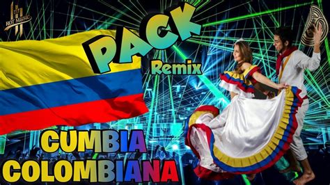 Pack Remix Cumbia Colombiana Descarga Gratis Youtube