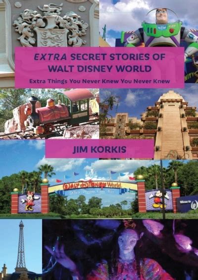 Pdf Extra Secret Stories Of Walt Disney World Extra Things You Never