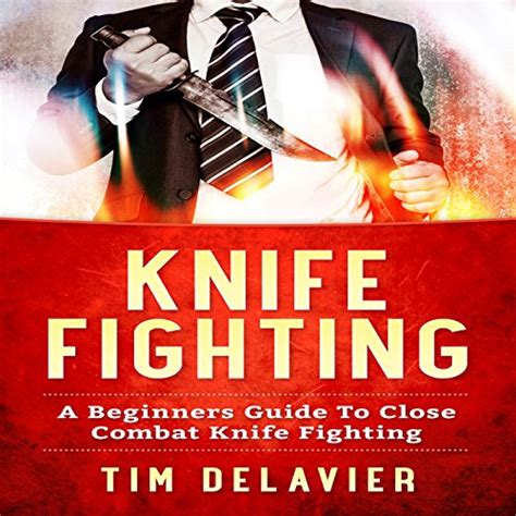 Jp Knife Fighting A Beginners Guide To Close Combat Knife
