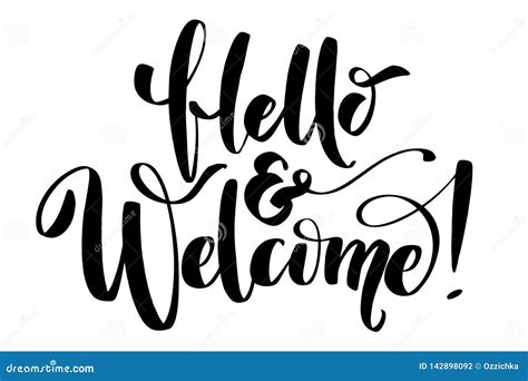 Hello And Welcome Calligraphy Lettering Isolated On White Hand Drawn