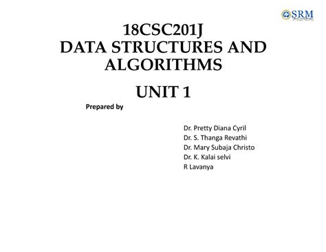 Dsa Unit 1 Dsa 18csc201j Data Structures And Algorithms Unit 1 Prepared By Dr Pretty Diana