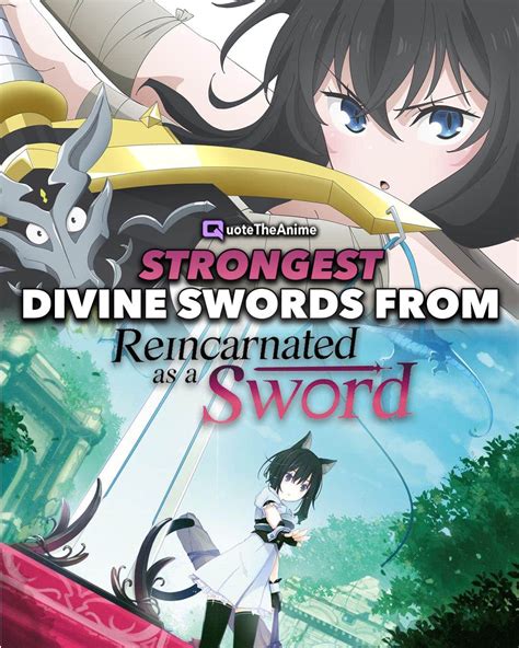 10 Strongest Divine Swords In Reincarnated As A Sword