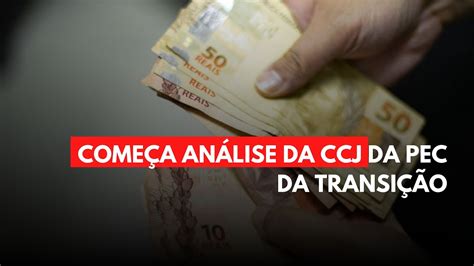 ComeÇa AnÁlise Da Ccj Da Pec Da TransiÇÃo Youtube