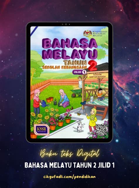 Buku Teks Bahasa Melayu Tahun 2 Jilid 1 Sekolah Kebangsaan Cikgu Mohd